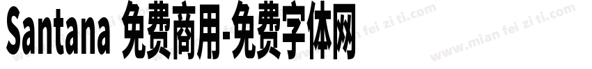 Santana 免费商用字体转换